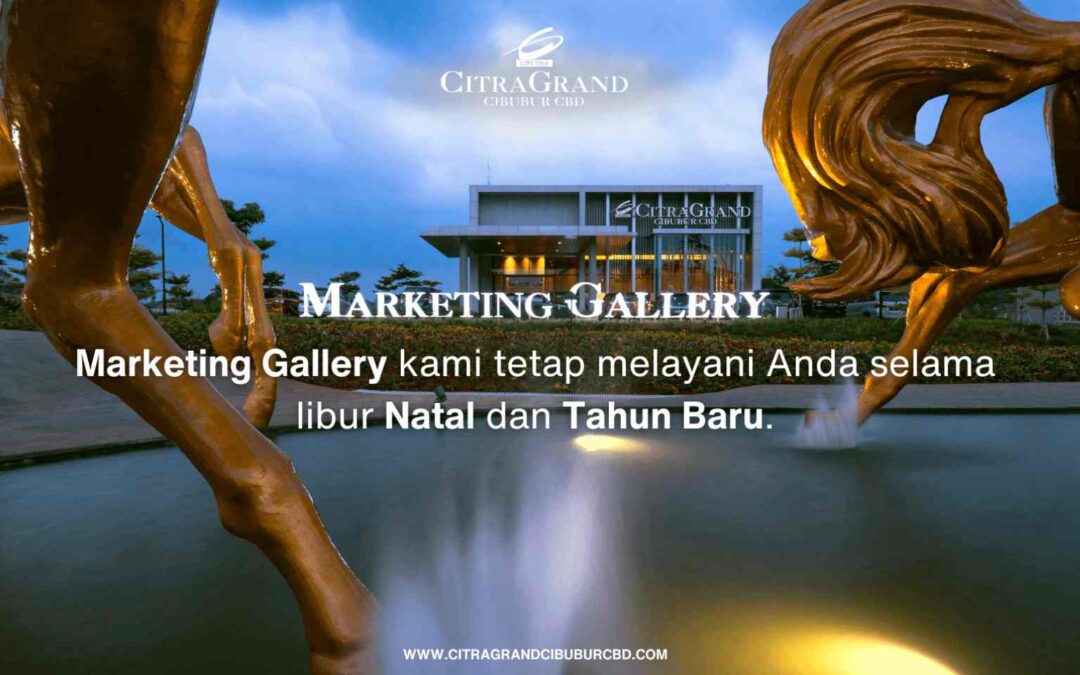 Marketing Gallery Natal & Tahun Baru 2024 Tetap Buka!