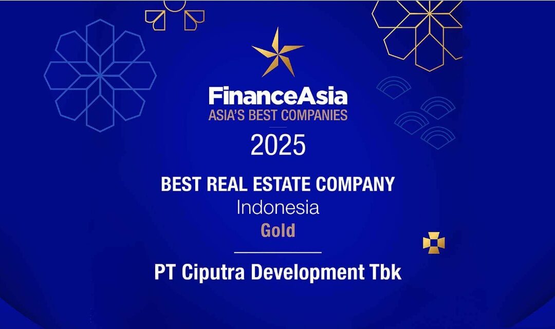 PT Ciputra Development Mendapat Penghargaan Gold: Best Real Estate Company Indonesia!
